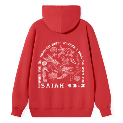 When You Go Through Deep Waters Christian Classic Hoodie