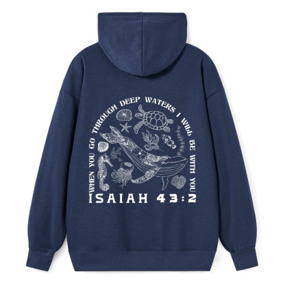 When You Go Through Deep Waters Christian Classic Hoodie
