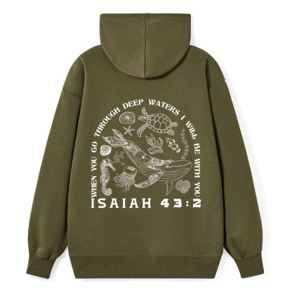 When You Go Through Deep Waters Christian Classic Hoodie