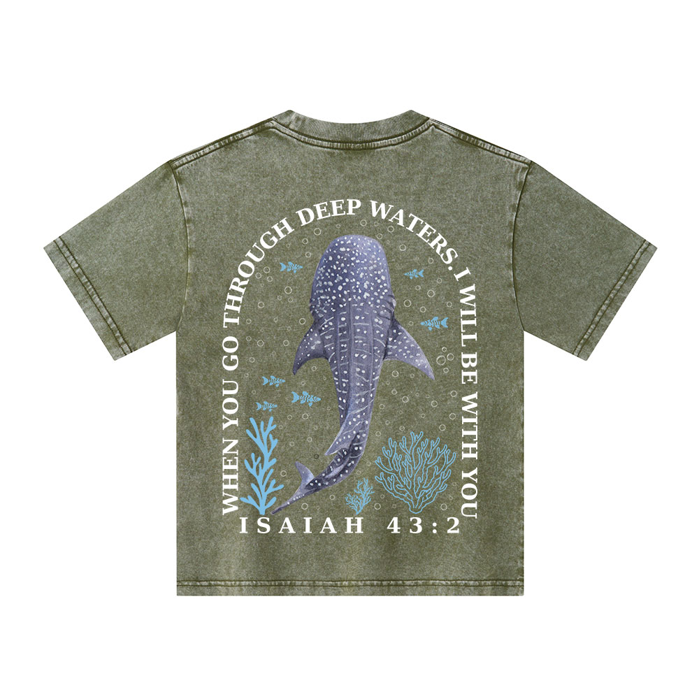 When You Go Through Deep Waters Christian Kid Washed T-Shirt
