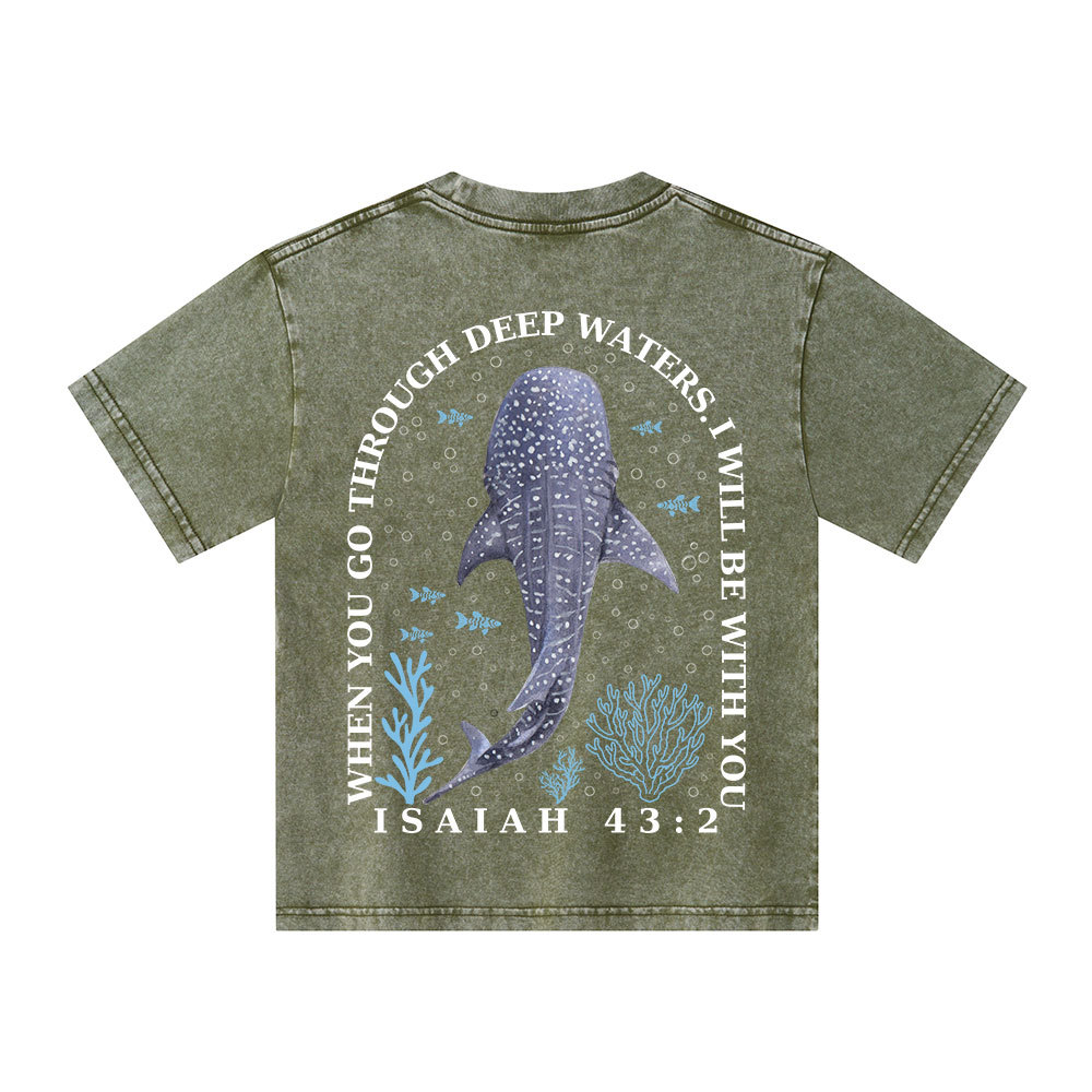 When You Go Through Deep Waters Christian Kid Washed T-Shirt