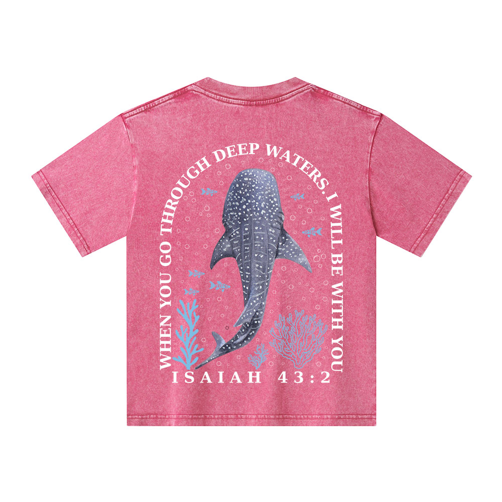 When You Go Through Deep Waters Christian Kid Washed T-Shirt