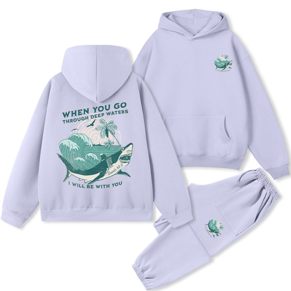 When You Go Through Deep Waters Christian Premium Fleece Hoodie Set