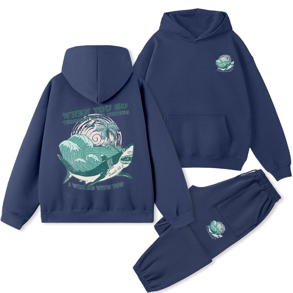 When You Go Through Deep Waters Christian Premium Fleece Hoodie Set