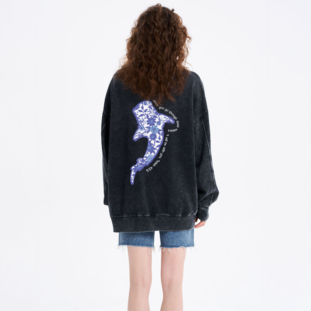 When You Go Through Deep Waters Christian Washed Sweatshirt