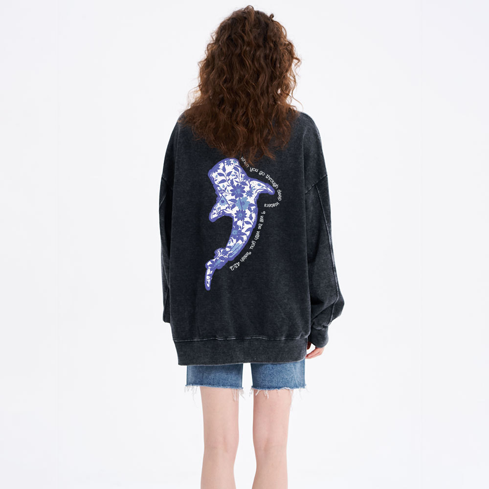 When You Go Through Deep Waters Christian Washed Sweatshirt