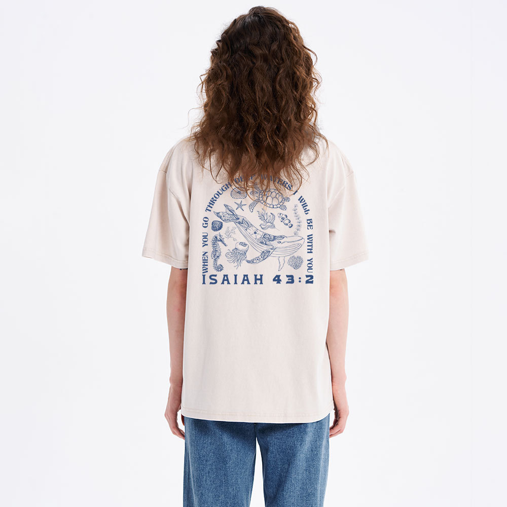 When You Go Through Deep Waters Christian Washed T-Shirt