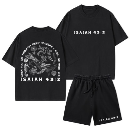 When You Go Through Deep Waters Christian Washed T-Shirt & Shorts