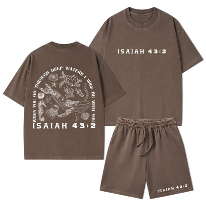 When You Go Through Deep Waters Christian Washed T-Shirt & Shorts