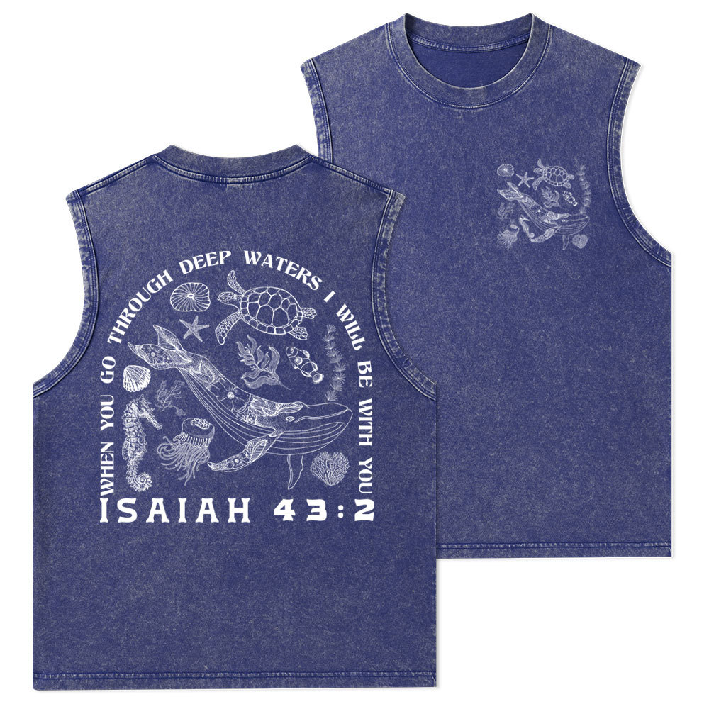 When You Go Through Deep Waters Christian Washed Tank Top