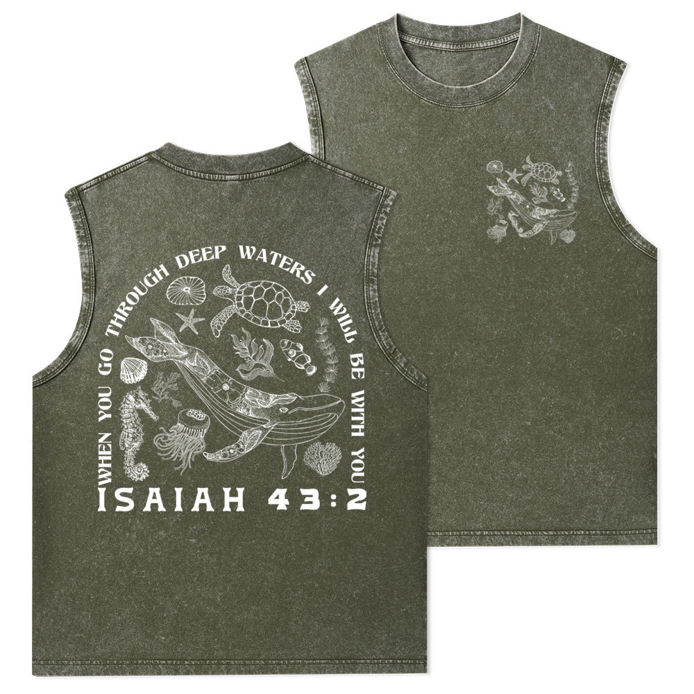 When You Go Through Deep Waters Christian Washed Tank Top