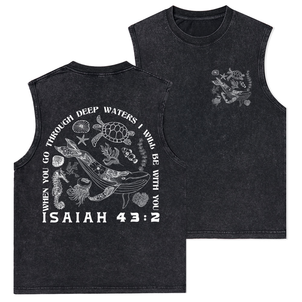 When You Go Through Deep Waters Christian Washed Tank Top