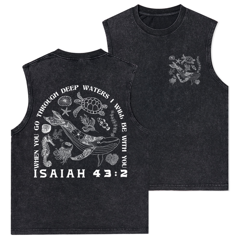 When You Go Through Deep Waters Christian Washed Tank Top