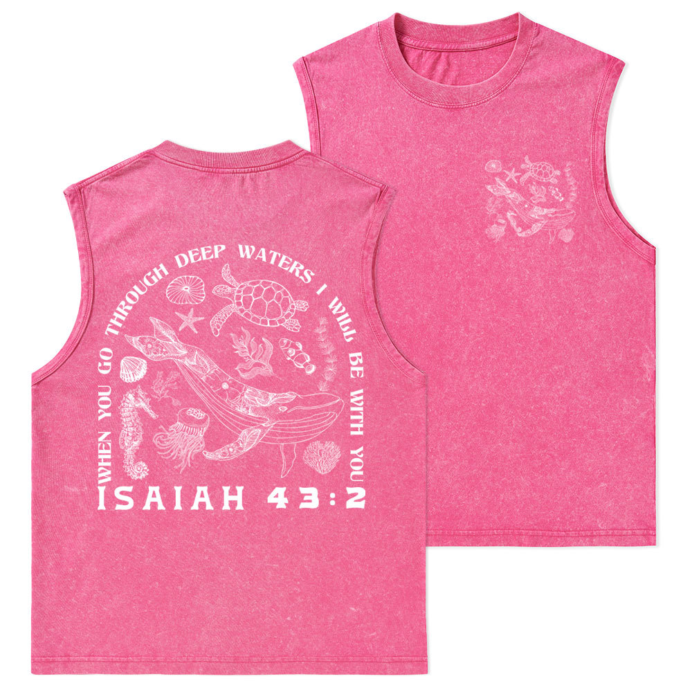 When You Go Through Deep Waters Christian Washed Tank Top