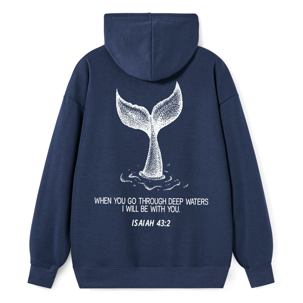 When You Go Through Deep Waters Classic Christian Hoodie