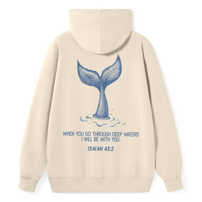 When You Go Through Deep Waters Classic Christian Hoodie