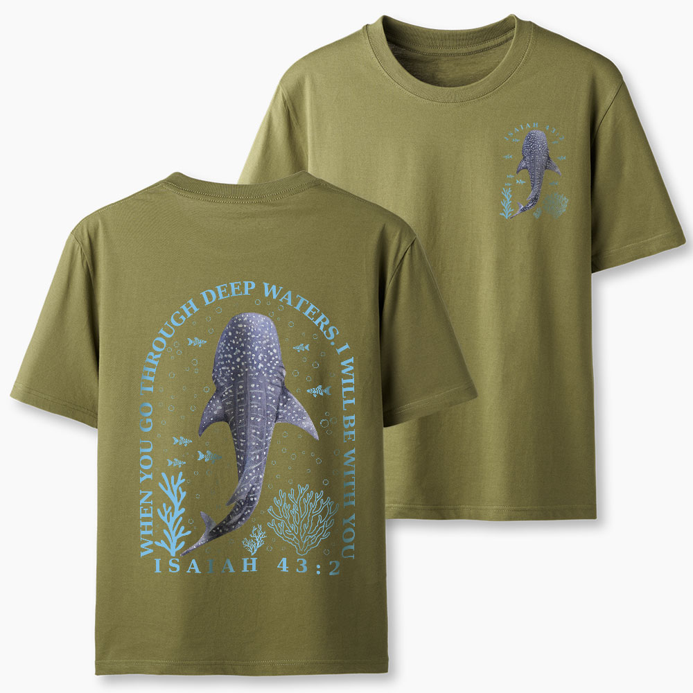 When You Go Through Deep Waters Classic T-Shirt