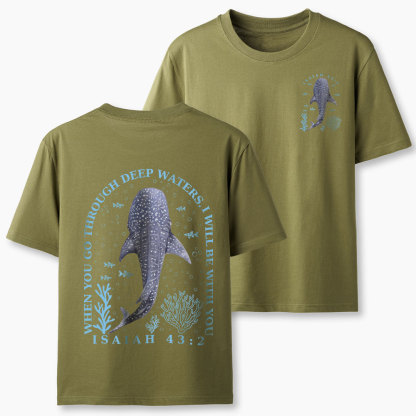 When You Go Through Deep Waters Classic T-Shirt