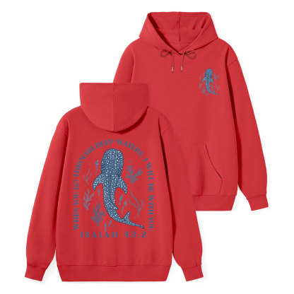 When You Go Through Deep Waters Whale Classic Christian Hoodie