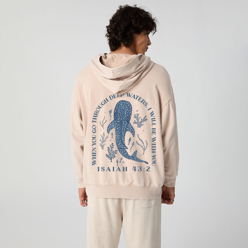 When You Go Through Deep Waters Whale Classic Christian Washed Hoodie