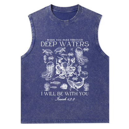 When You Pass Through Deep Waters Christian Washed Tank Top
