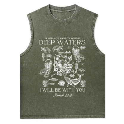 When You Pass Through Deep Waters Christian Washed Tank Top