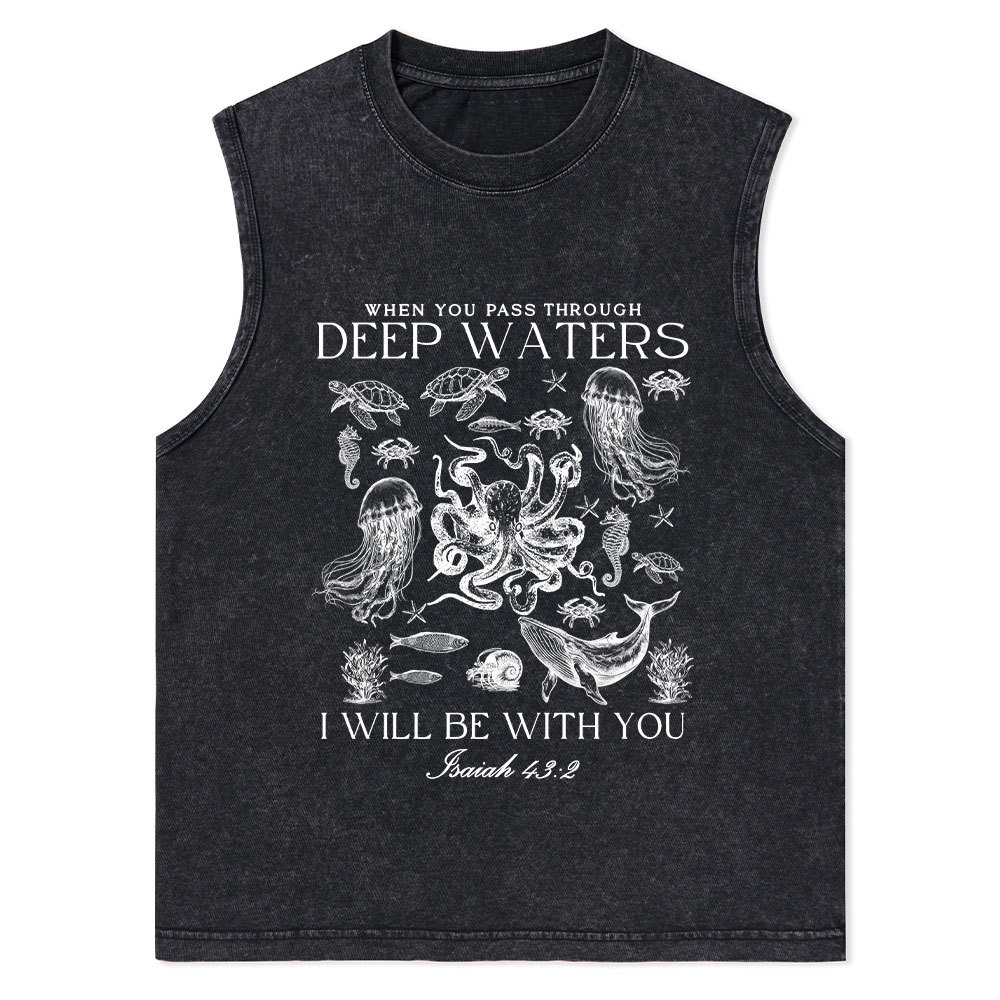 When You Pass Through Deep Waters Christian Washed Tank Top