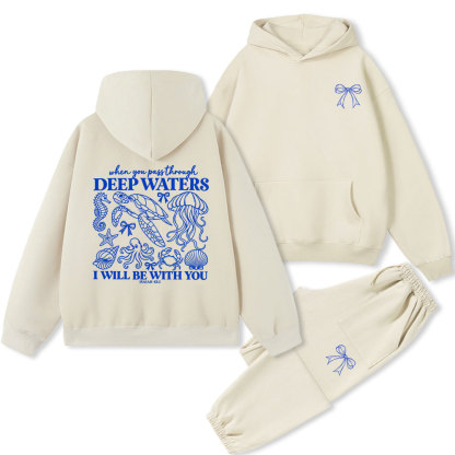 When You Pass Through Deep Waters Fleece Hoodie Set
