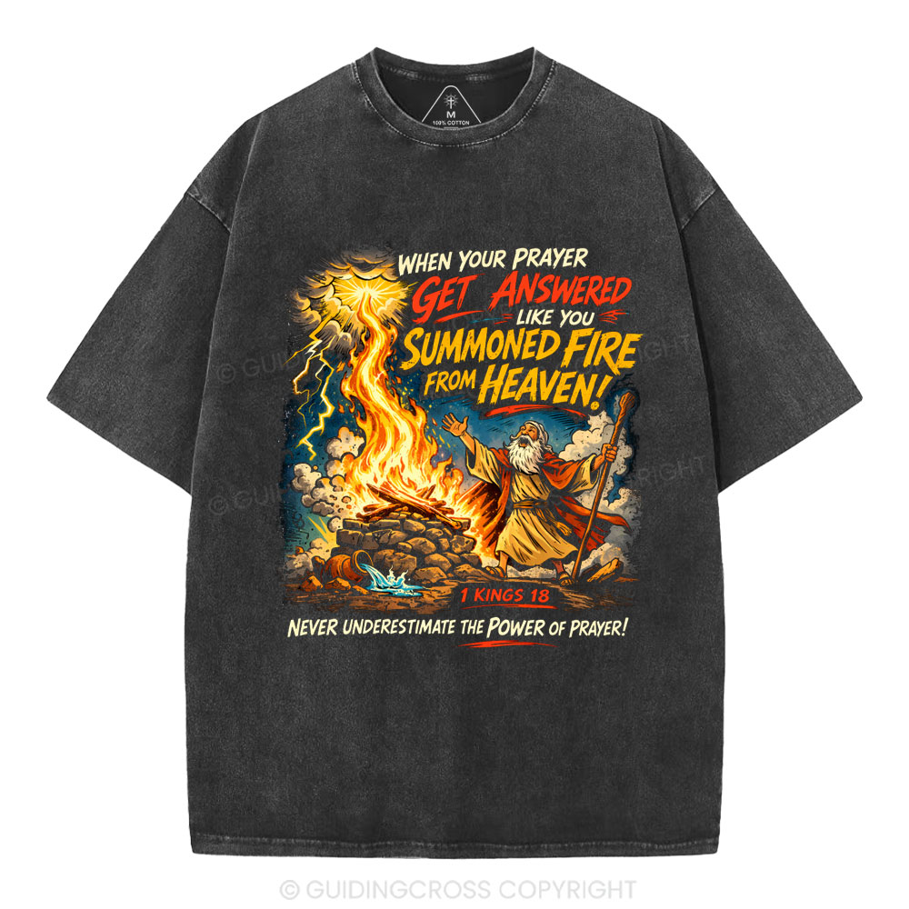 When Your Prayer Get Answered Christian Washed T-Shirt