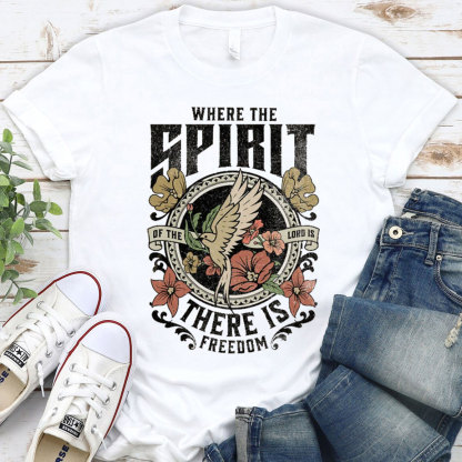 Where The Spirit Christian T-Shirt
