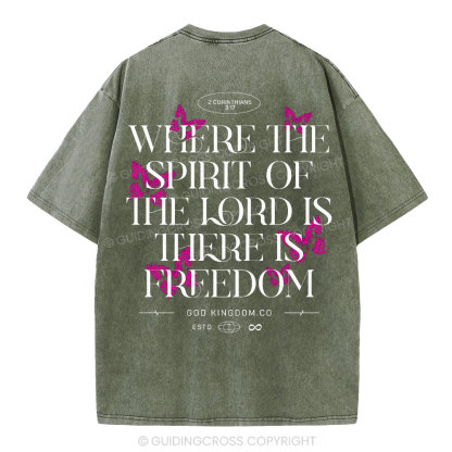 Where The Spirit OF The Lord Christian Washed T-Shirt