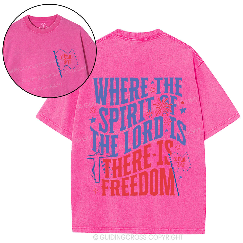Where The Spirit Of The Lord Christian Washed T-Shirt