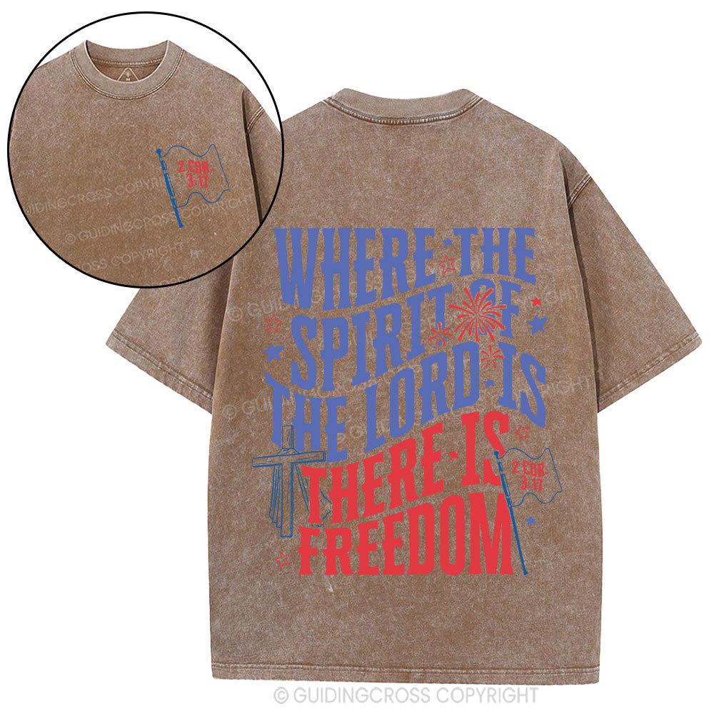 Where The Spirit Of The Lord Christian Washed T-Shirt