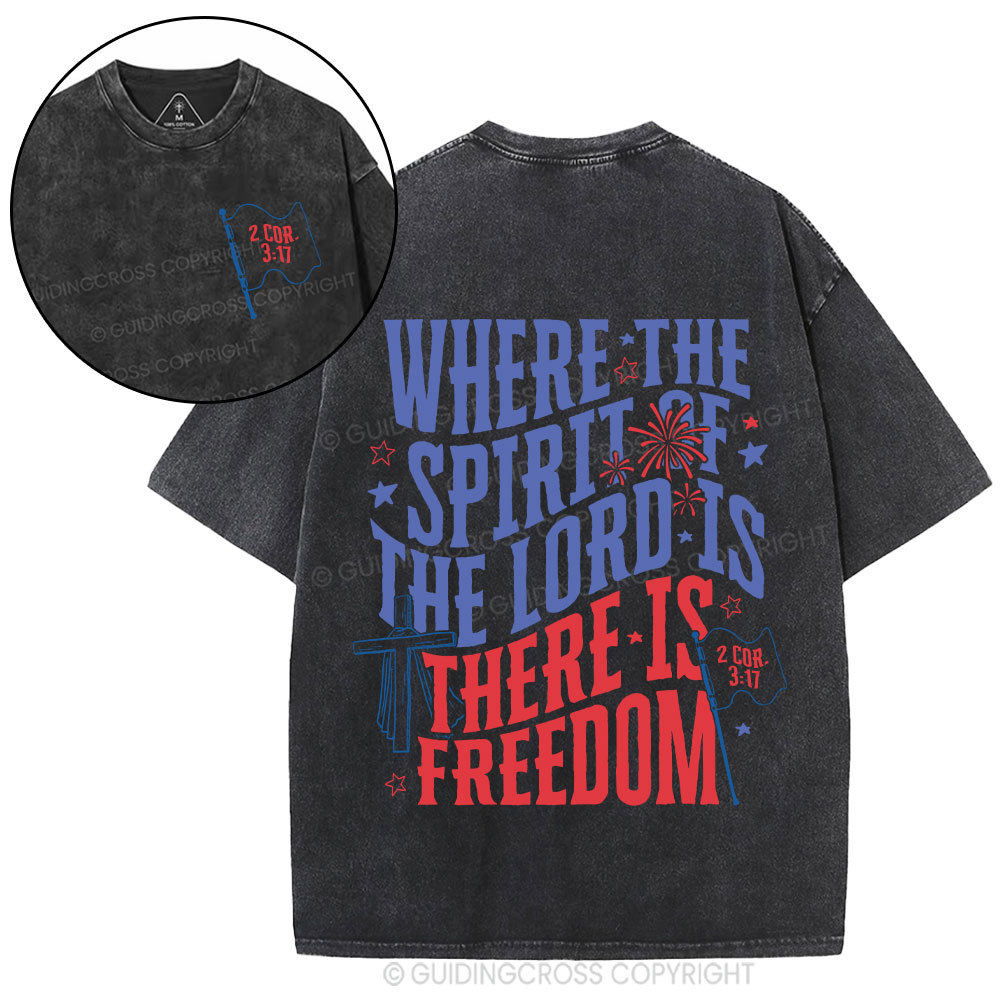 Where The Spirit Of The Lord Christian Washed T-Shirt