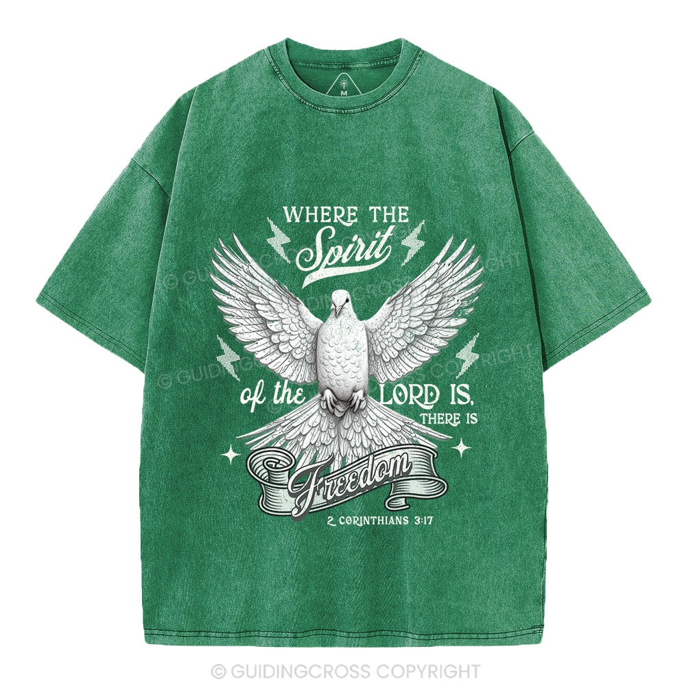 Where The Spirit Of The Lord Dove Christian Washed T-Shirt