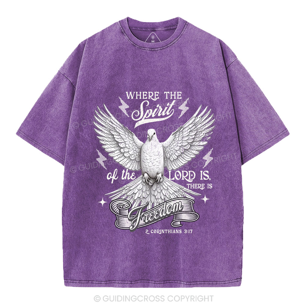 Where The Spirit Of The Lord Dove Christian Washed T-Shirt