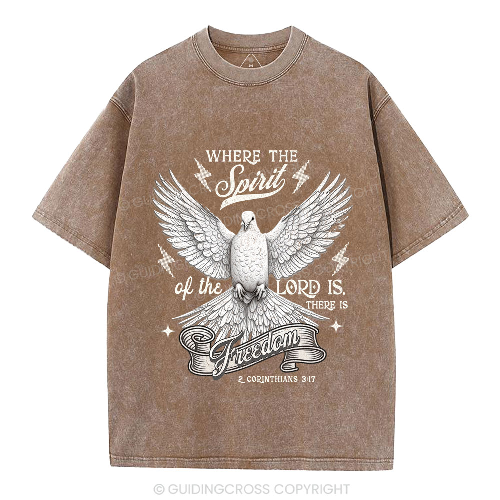 Where The Spirit Of The Lord Dove Christian Washed T-Shirt
