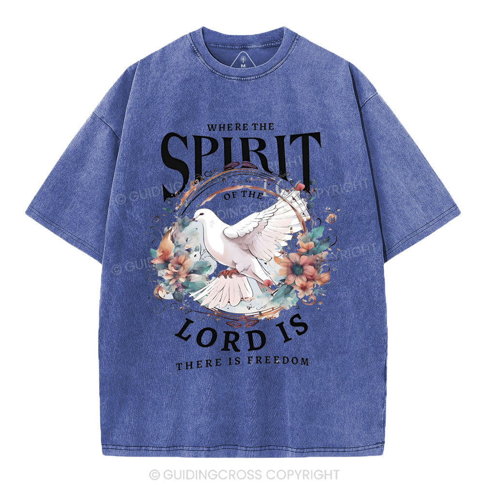 Where The Spirit Of The Lord Is Christian Washed T-Shirt
