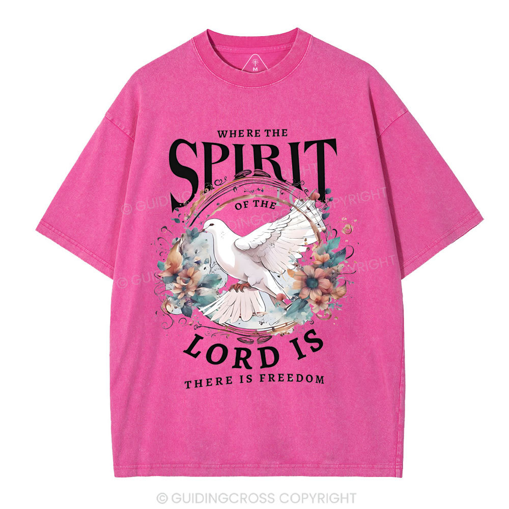 Where The Spirit Of The Lord Is Christian Washed T-Shirt