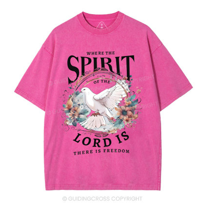 Where The Spirit Of The Lord Is Christian Washed T-Shirt