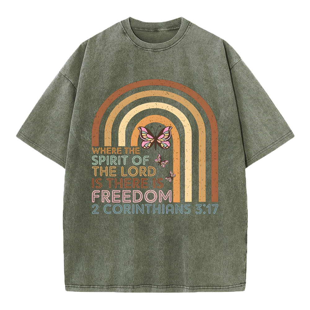 The Spirit Of The Lord Is there Is Freedom Christian T Shirt