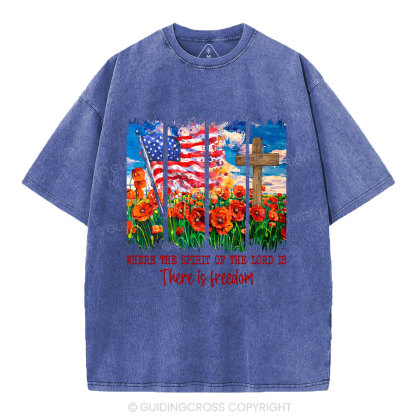 Where The Spirit Of The Lord Is There Is Kingdoom Christian Washed T-Shirt