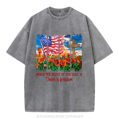 Where The Spirit Of The Lord Is There Is Kingdoom Christian Washed T-Shirt