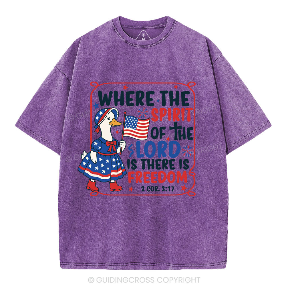 Where The Spirit Of The Lord Is There is Freedom Christian Washed T-Shirt