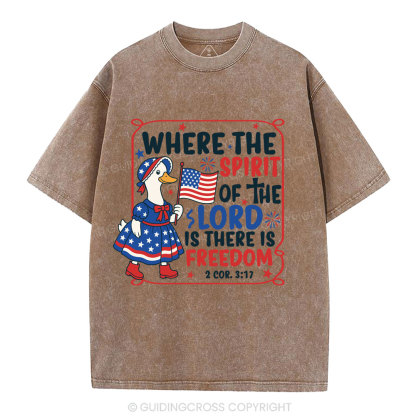 Where The Spirit Of The Lord Is There is Freedom Christian Washed T-Shirt