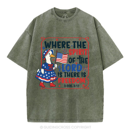 Where The Spirit Of The Lord Is There is Freedom Christian Washed T-Shirt