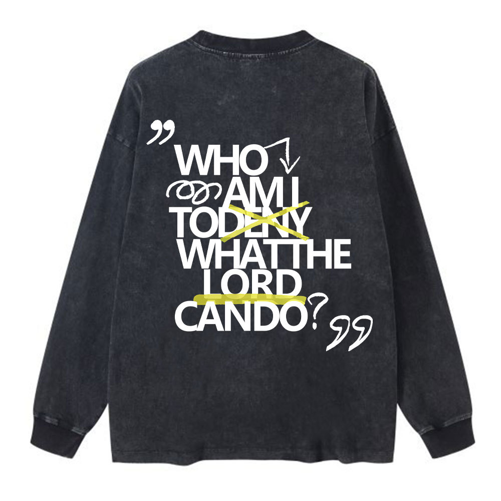 Who Am I Christian Washed Long Sleeve T-Shirt