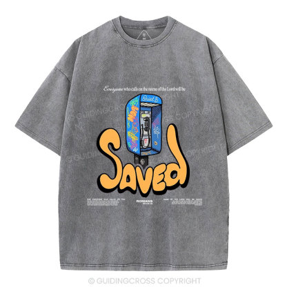 Who Calls On The Name Of The Lord Will Be Saved Christian Washed T-Shirt
