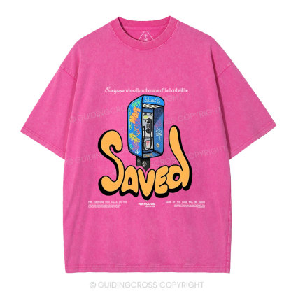 Who Calls On The Name Of The Lord Will Be Saved Christian Washed T-Shirt