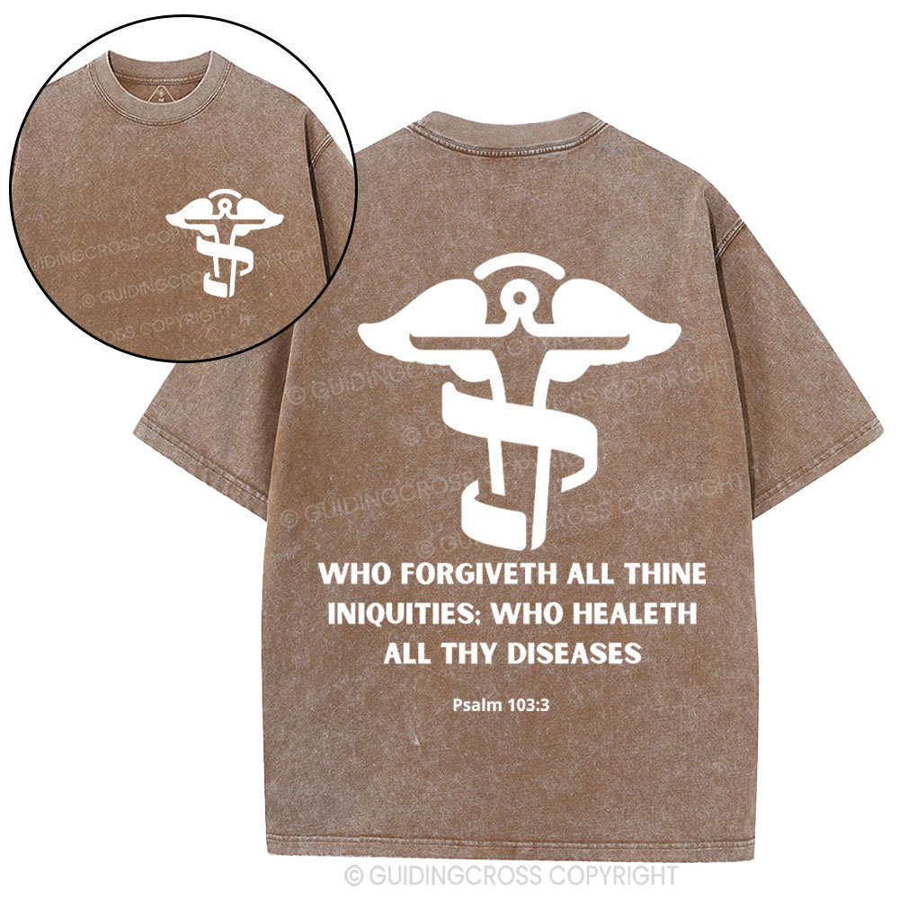 Who Forgiventh All Thing Iniquities Christian Washed T-Shirt